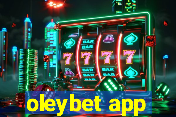 oleybet app